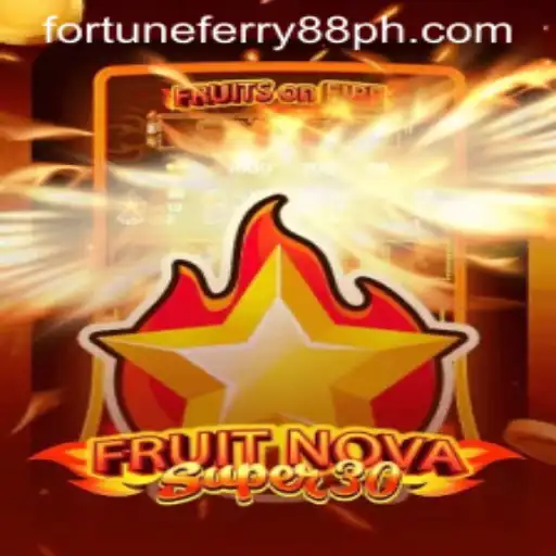 Unveiling FruitrNovaSupe30: A New Era of Gaming with FORTUNE FERRY88