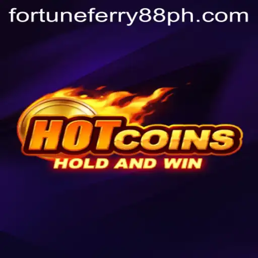 HotCoins Game: An Exciting Dive Into the World of Digital Treasures with FORTUNE FERRY88