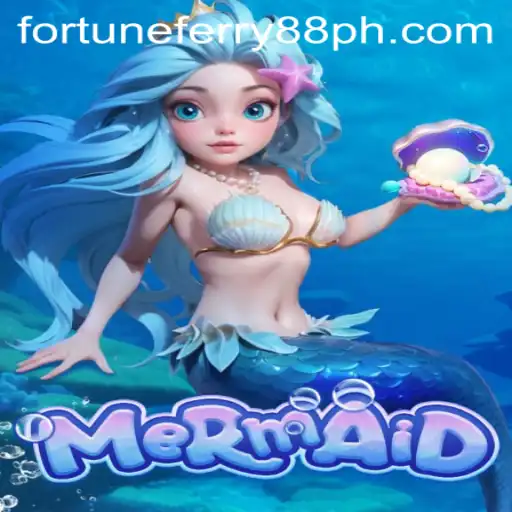 Discover the Enchanting World of the Mermaid Game - Featuring FORTUNE FERRY88