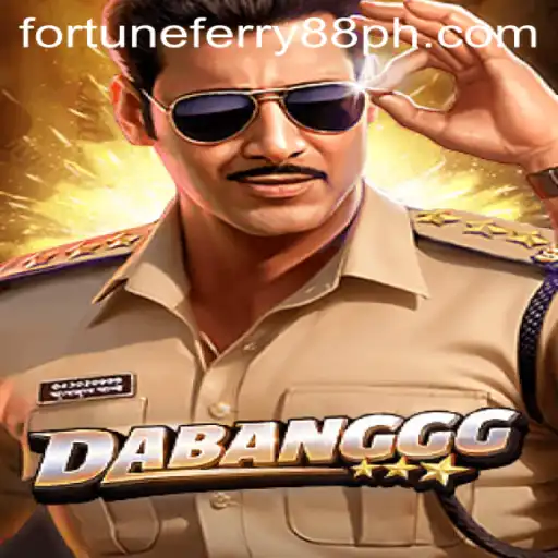 Unveiling the Excitement of DABANGGG: A Look Into Fortune FERRY88